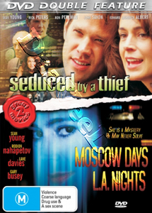 Seduced by a Thief / Moscow Days L.A. Nights (DVD)